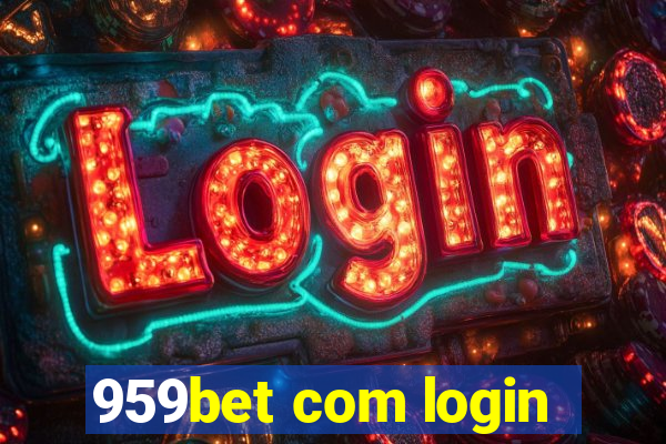 959bet com login